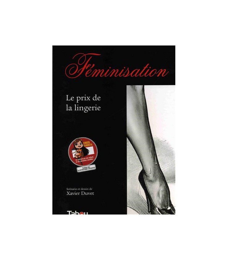 Feminisation Tome 1 Xavier Duvet 